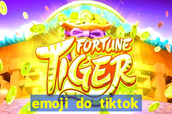 emoji do tiktok para copiar